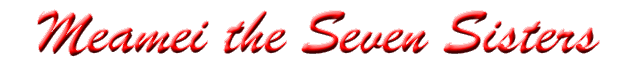 Meamei the Seven Sisters