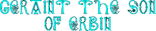 GERAINT THE SON OF ERBIN