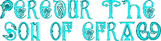 PEREDUR THE SON OF EFRAWC