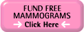 Provide free mammograms!