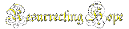Resurrecting Hope