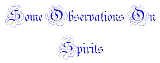 Some Observations On Spirits