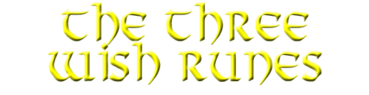 The three Wish Runes
