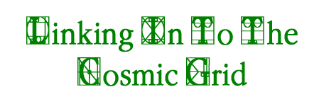 Linking In To The Cosmic Grid