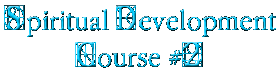 Spiritual Development Course #2