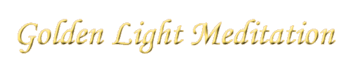 Golden Light Meditation
