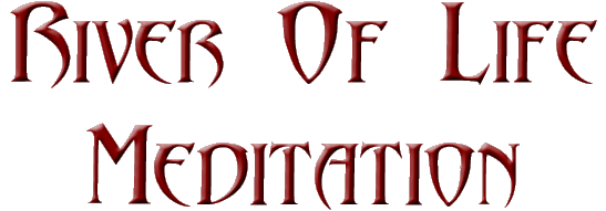 River Of Life Meditation