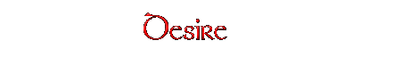 Desire
