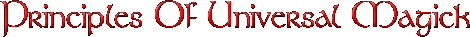 Principles Of Universal Magick