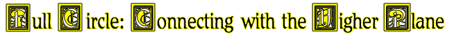 Book Four Connecting with the Higher Plane